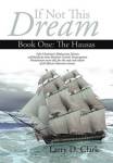 If Not This Dream: Book One