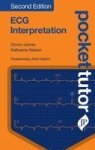 Pocket Tutor Ecg Interpretation - Second Edition Paperback 2ND Revised Edition