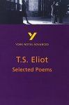 Selected Poems Of T S Eliot 2ND Edition York Notes Advanced