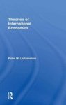 Theories Of International Economics - A Pluralistic Approach Hardcover