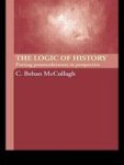 The Logic of History - Putting Postmodernism in Perspective