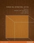 Physics: Pearson New International Edition - Concepts And Connections Paperback 5TH Edition