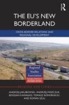 The Eu& 39 S New Borderland - Cross-border Relations And Regional Development Hardcover
