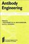 Antibody Engineering - A Practical Approach   Hardcover