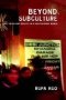 Beyond Subculture - Pop Youth And Identity In A Postcolonial World   Hardcover