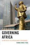 Governing Africa - 3d Analysis Of The African Union& 39 S Performance Hardcover