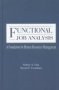 Functional Job Analysis - A Foundation For Human Resources Management   Hardcover