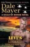 Levi& 39 S Legend - A Seals Of Honor World Novel Paperback