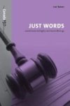 Just Words - Constitutional Rights And Social Wrongs Paperback