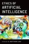 Ethics Of Artificial Intelligence   Paperback