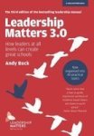 Leadership Matters 3.0 - How Leaders At All Levels Can Create Great Schools Paperback