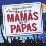 California Dreamin' The Best Of The Mamas & The Papas Universal Tv
