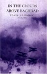 In The Clouds Above Baghdad: Being The Records Of An Air Commander