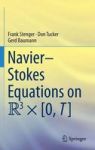 Navier-stokes Equations On R3 X 0 T Hardcover 1ST Ed. 2016