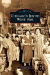 Chicago& 39 S Jewish West Side Hardcover