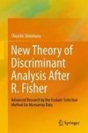 New Theory Of Discriminant Analysis After R. Fisher - Advanced Research By The Feature Selection Method For Microarray Data Hard