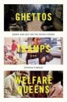 Ghettos Tramps And Welfare Queens - Down And Out On The Silver Screen Hardcover