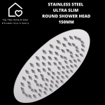 Stainless Steel Ultra Slim Round Shower Head - 150MM