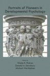Portraits Of Pioneers In Developmental Psychology Hardcover