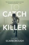 To Catch A Killer Paperback