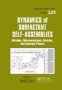 Dynamics Of Surfactant Self-assemblies - Micelles Microemulsions Vesicles And Lyotropic Phases   Paperback