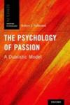The Psychology Of Passion - A Dualistic Model Hardcover