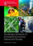 Routledge Handbook Of Ecological Economics - Nature And Society Hardcover