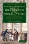 A Chemical And Medical Report Of The Properties Of The Mineral Waters - Of Buxton Matlock Tunbridge Wells Harrogate Bath Cheltenham Leamington Malvern And The Isle Of Wight   Paperback