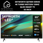 Skyworth Q6700H Series 4K Turbo Motion 120HZ Uhd Qled Smart Tv - 55 Inch