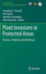 Plant Invasions In Protected Areas - Patterns Problems And Challenges Hardcover 2013 Ed.