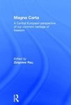 Magna Carta - A Central European Perspective Of Our Common Heritage Of Dom Hardcover