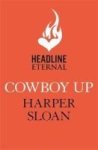 Cowboy Up: Coming Home Book 3 Paperback