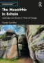 The Mesolithic In Britain - Landscape And Society In Times Of Change   Paperback
