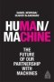 Human/machine - The Future Of Our Partnership With Machines   Paperback