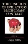 The Function Of Evil Across Disciplinary Contexts Hardcover