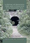 A History Of Moonville Ohio And A Collection Of Its Haunting Tales - Revised Edition Hardcover