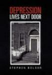 Depression Lives Next Door Hardcover