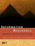 Information Assurance: Dependability And Security In Networked Systems The Morgan Kaufmann Series In Networking