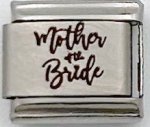9MM Laser Italian Charm - Mother Of The Bride