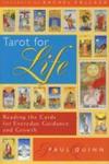 Tarot For Life - Reading The Cards For Everyday Guidance And Growth Paperback