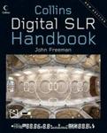 Digital SLR Handbook Hardcover, New edition