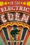 In The Electric Eden Paperback