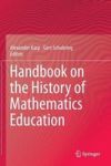 Handbook On The History Of Mathematics Education Hardcover 2014