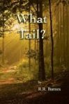 What Tail? Hardcover 2nd
