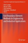 Fast Boundary Element Methods In Engineering And Industrial Applications Lecture Notes In Applied And Computational Mechanics