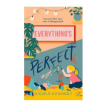 Everything’s Perfect