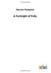 A Fortnight Of Folly