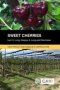 Sweet Cherries   Paperback
