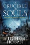 A Crucible Of Souls - Book One Of The Sorcery Ascendant Sequence Paperback