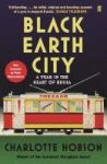 Black Earth City - A Year In The Heart Of Russia Paperback Main